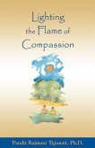 Lighting the Flame of Compassion (eBook, ePUB)