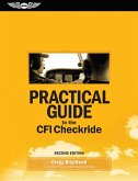 Practical Guide to the CFI Checkride (eBook, PDF)