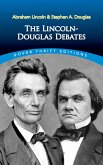 The Lincoln-Douglas Debates (eBook, ePUB)