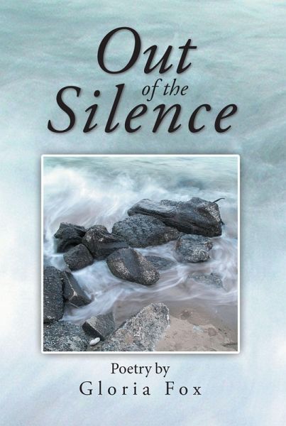 Out of the Silence (eBook, ePUB) Out of the Silence (eBook, ePUB)