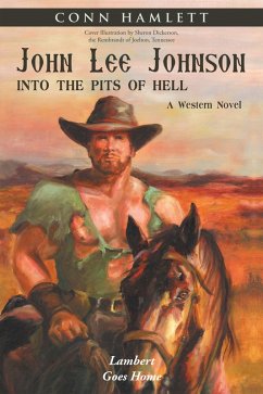 John Lee Johnson: into the Pits of Hell (eBook, ePUB) - Hamlett, Conn