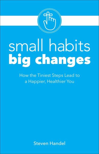 Small Habits, Big Changes (eBook, ePUB)