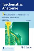Taschenatlas Anatomie, Band 3: Nervensystem und Sinnesorgane (eBook, ePUB)