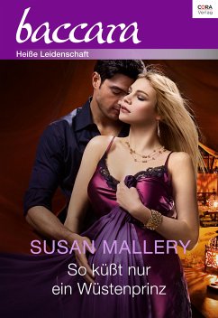 So küsst nur ein Wüstenprinz (eBook, ePUB) - Mallery, Susan