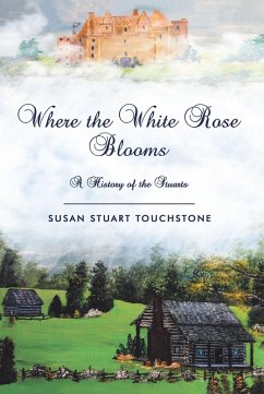 Cover Where the White Rose Blooms (eBook, ePUB)
