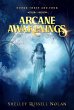 Arcane Awakenings Books Three and Four... - Bild 1
