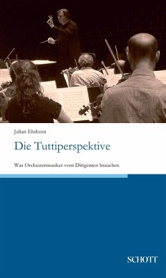 Die Tuttiperspektive (eBook, ePUB) - Ehrhorn, Julian