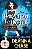 Witched to Death: Magic and Mayhem Universe (Ida May Chronicles, #1) (eBook, ePUB)