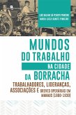 Mundos do Trabalho na Cidade da Borracha (eBook, ePUB)