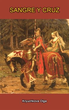 Sangre y cruz (eBook, ePUB) - Kryuchkova, Olga