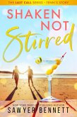 Shaken Not Stirred (The Last Call Series, #5) (eBook, ePUB)