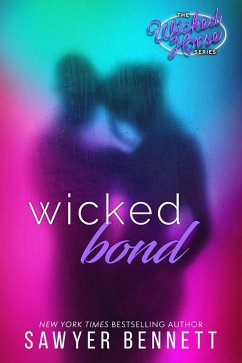 Wicked Bond / Wicked Horse Bd.5 (eBook, ePUB) - Bennett, Sawyer