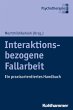 Interaktionsbezogene Fallarbeit (eBook,... - Bild 1