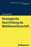 Strategische Ausrichtung als Wettbewerbsvorteil (eBook, ePUB)