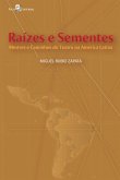 Raízes e Sementes (eBook, ePUB)