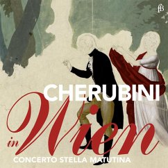 Cherubini In Wien - Skamletz/Walser-Breuss/Concerto Stella Matutina