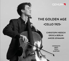 The Golden Age-Cello 1925 - Heesch/Lehmann/Eroica Berlin