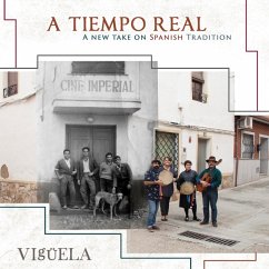 A Tiempo Real-A New Take On Spanish Tradition - Viguela