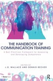 The Handbook of Communication Training