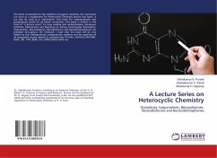 A Lecture Series on Heterocyclic Chemistry