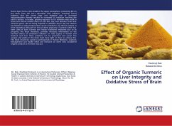 Effect of Organic Turmeric on Liver Integrity and Oxidative Stress of Brain