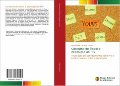 Consumo de álcool e exposição ao HIV - Felipe, Ingryd;Gomes, Antonio