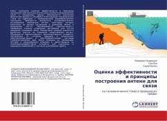 Ocenka äffektiwnosti i principy postroeniq antenn dlq swqzi - Vjej, Sjuje;Volkov, Sergej