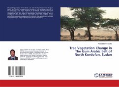 Tree Vegetation Change in The Gum Arabic Belt of North Kordofan, Sudan - Khalifa, Awad Elkarim