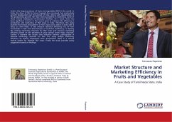 Market Structure and Marketing Efficiency in Fruits and Vegetables