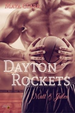 Dayton Rockets: Matt und Jules - Clark, Maya