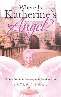 Where Is Katherine's Angel? - Page, Skylar