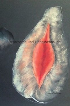 Depression und Liebessehnsucht - Sedlmayr, Hanns