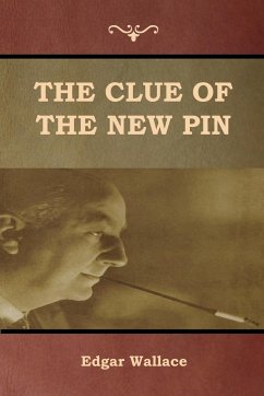 The Clue of the New Pin - Wallace, Edgar