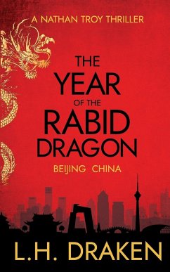 The Year of the Rabid Dragon - Draken, L. H.