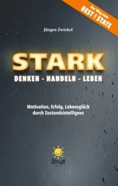 STARK Denken - Handeln - Leben - Zwickel, Jürgen