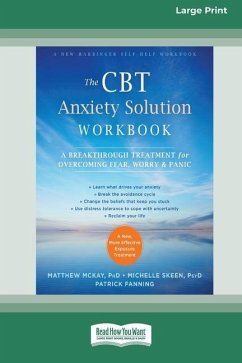 The CBT Anxiety Solution Workbook - Mckay, Matthew