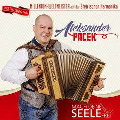 Mach Deine Seele Frei-Instrumental - Pacek,Aleksander