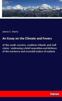 An Essay on the Climate and Fevers - Harris, James C.