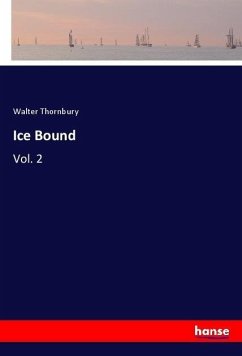 Ice Bound - Thornbury, Walter