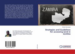 Strategies and Guidelines for accessing land in Zambia - Hansungule, Michelo