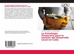 La Estrategia Financiera para la Gestión del Desarrollo Local en Cuba