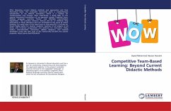 Competitive Team-Based Learning: Beyond Current Didactic Methods