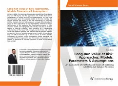 Long-Run Value at Risk: Approaches, Models, Parameters & Assumptions