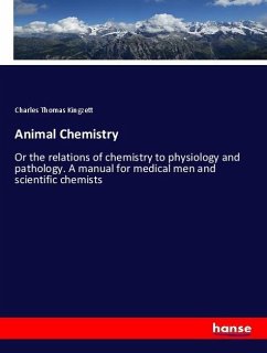 Animal Chemistry - Kingzett, Charles Thomas