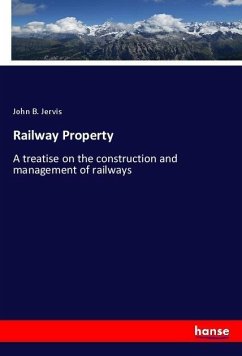 Railway Property - Jervis, John B.