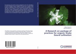 A Research on package of practices for organic Snake Gourd cultivation - K., Mohan Kumar;E., Somasundaram