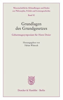 Grundlagen des Grundgesetzes. Grundlagen des Grundgesetzes.