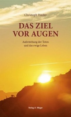 Das Ziel vor Augen - Haider, Christoph