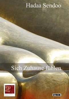 Sich zuhause fühlen. - Sendoo, Hadaa