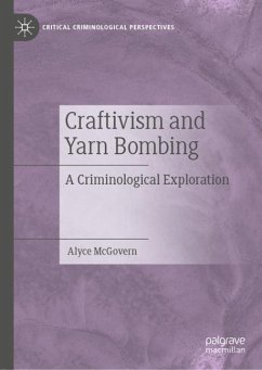 Craftivism and Yarn Bombing - McGovern, Alyce